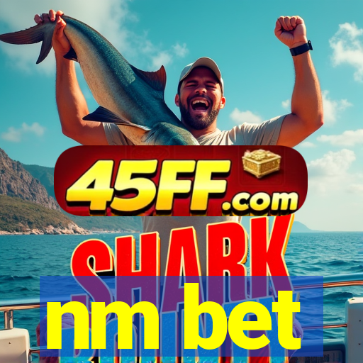 nm bet